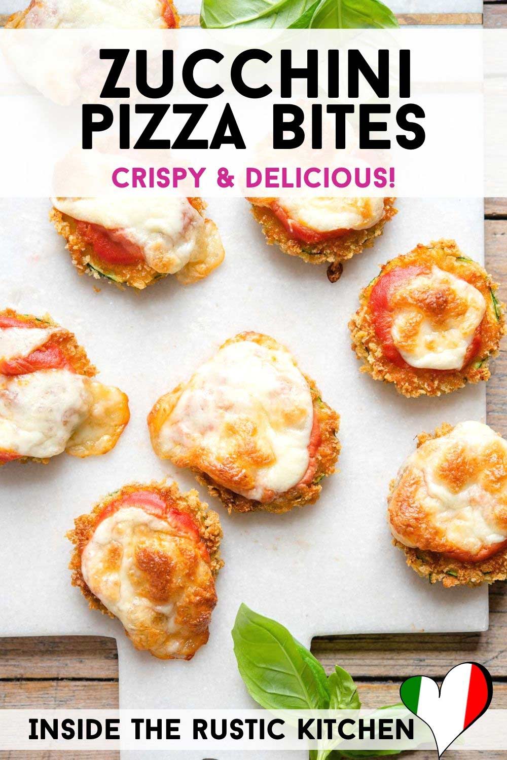 Fried Zucchini Pizza Bites Inside The Rustic Kitchen