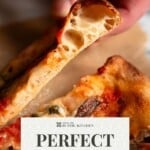 A Pinterest graphic showing a hand holding a slice of pizza showing the airy crust.