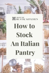 A graphic of a pantry with the words written 'how to stock an Italian pantry on top'.