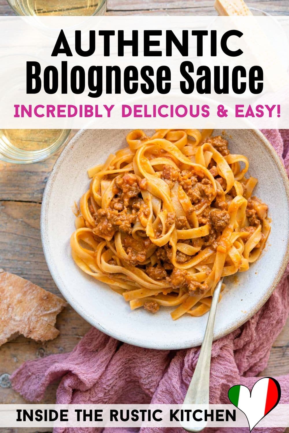 Authentic Bolognese Sauce (Ragu alla Bolongese) - Inside The Rustic Kitchen