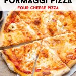 A pinterest graphic of quattro formaggi pizza