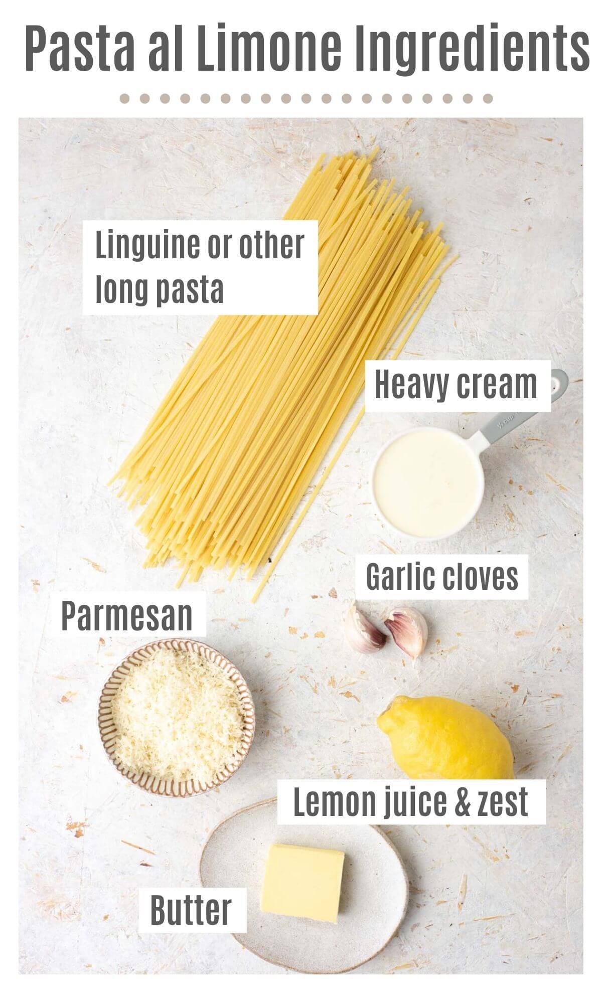 An overhead shot of all the ingredients you need to make pasta al limone