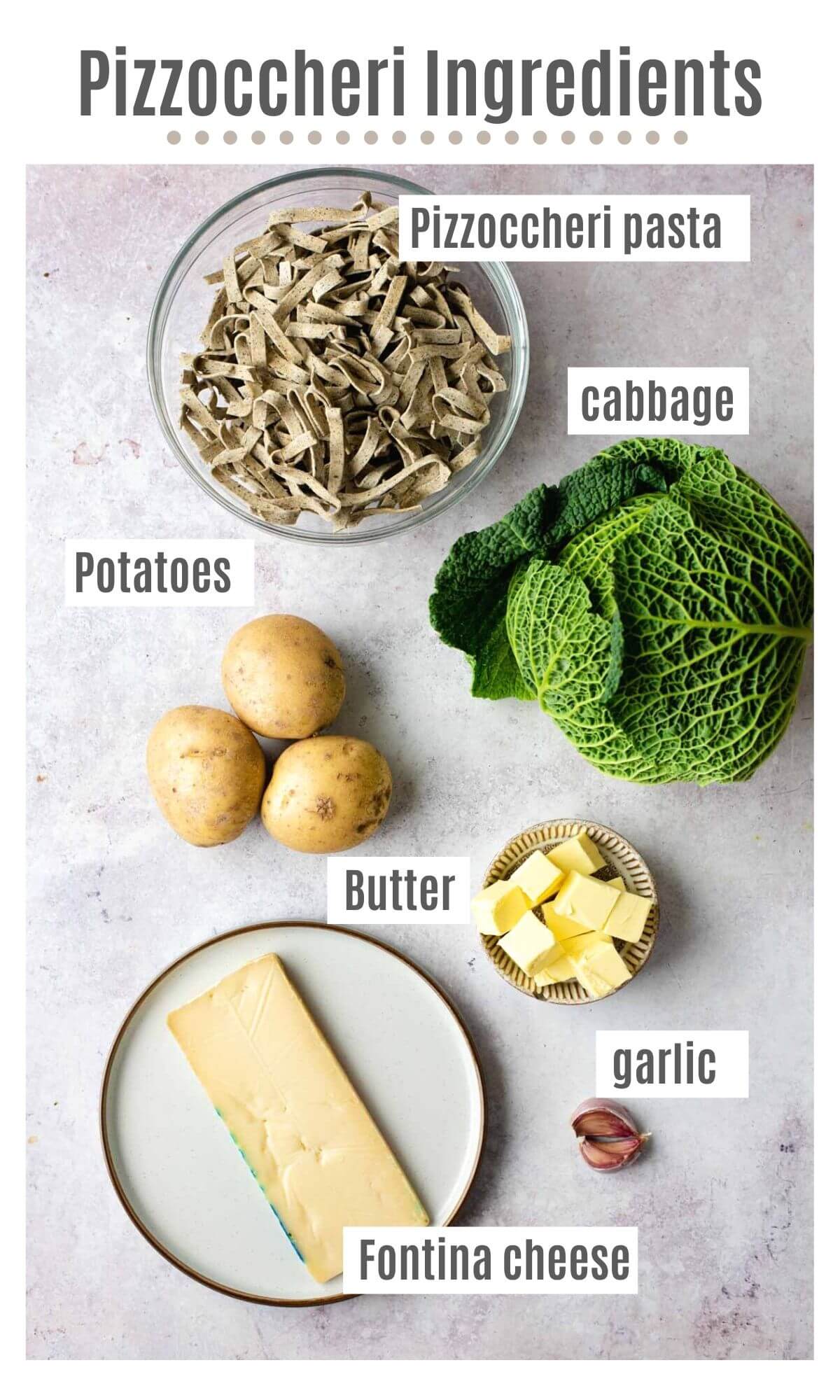 An overhead shot of all the ingredients you need to make Pizzoccheri pasta with potatoes and cabbage