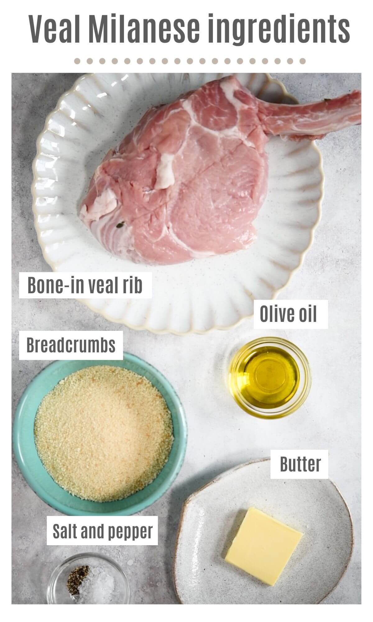 An overhead shot of all the ingredients needed to make Veal Milanese.