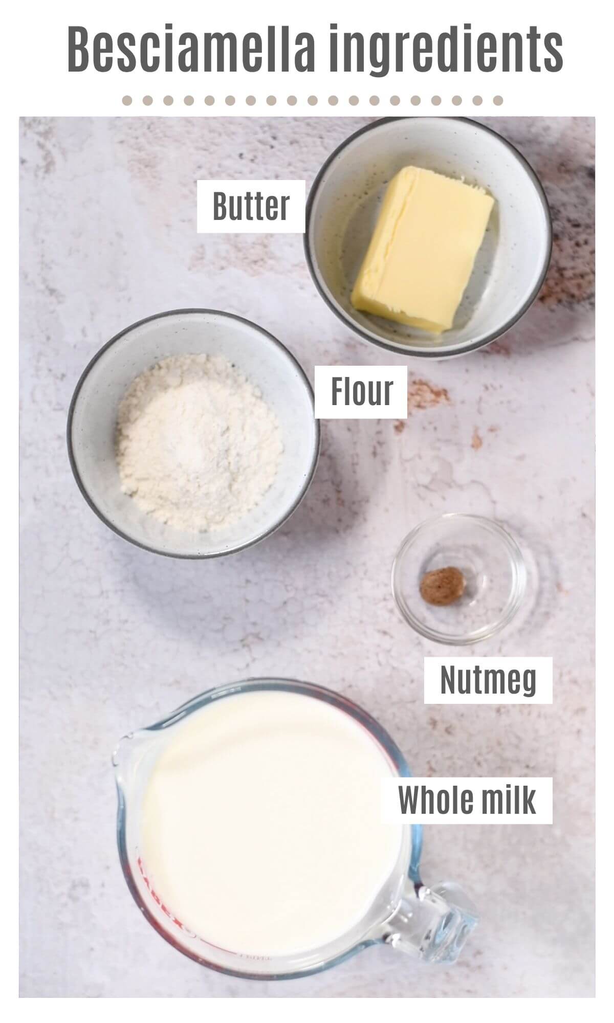 An overhead shot of all the ingredients needed to make a classic bechamel sauce.