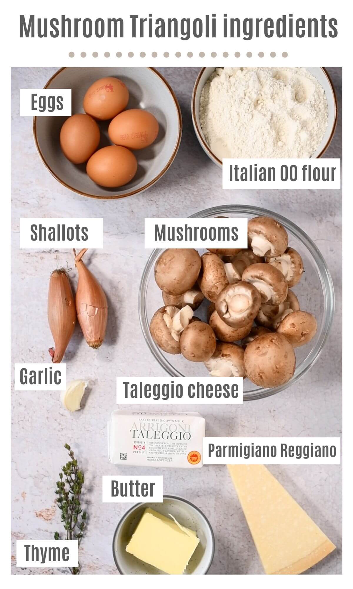 An overhead shot of all the ingredients needed to make Triangoli pasta with mushroom and Taleggio filling.