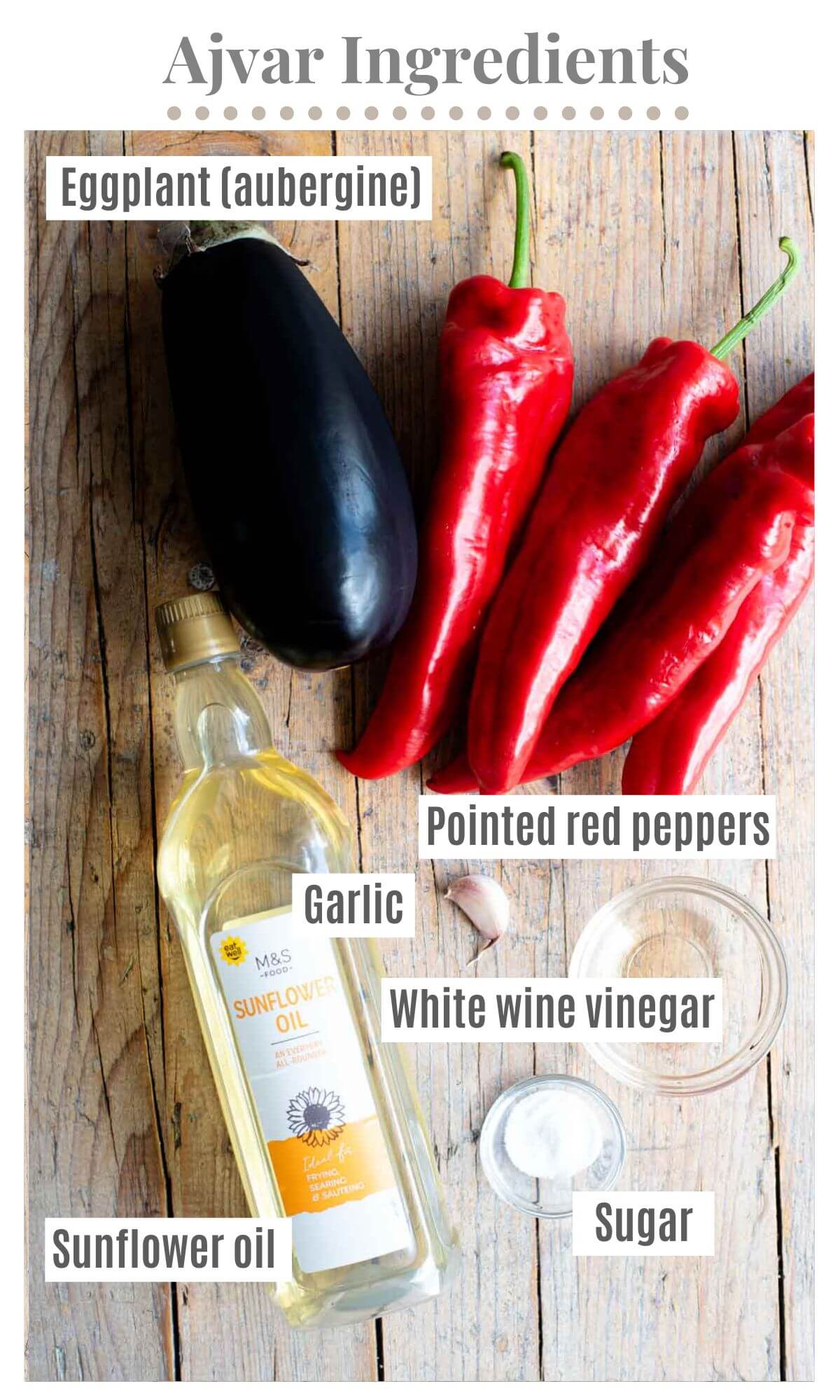 An overhead shot of all the ingredients needed to make Ajvar dip.