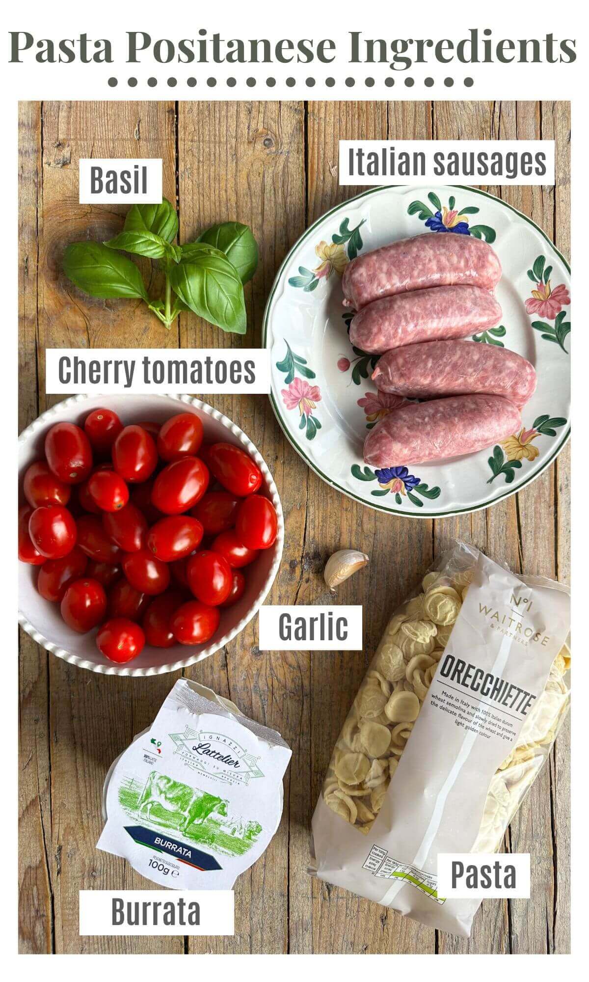 An overhead shot of all the ingredients needed to make Pasta Positanese.