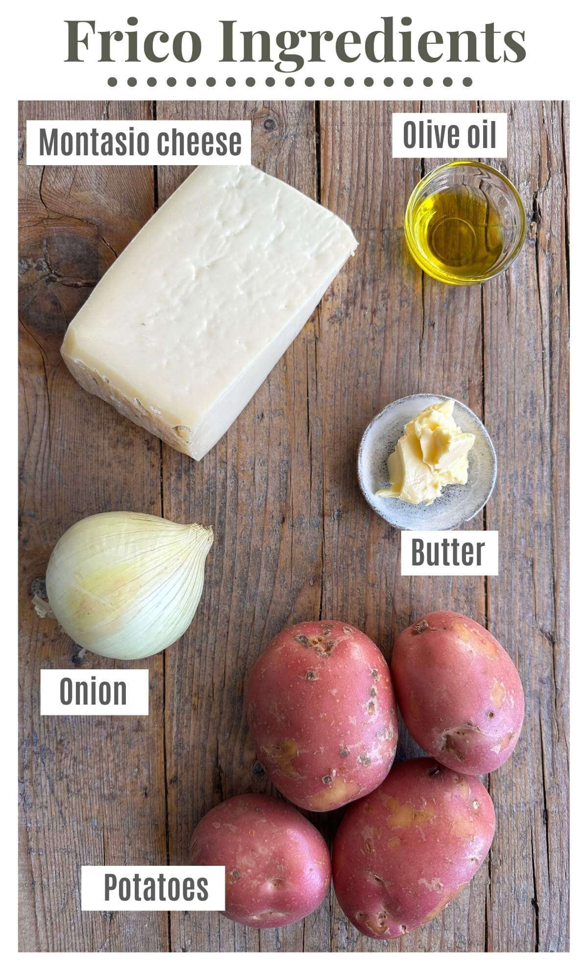 An overhead shot of all the ingredients needed to make Frico.