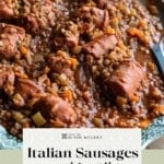 A Pinterest graphic for Italian sausages and lentils on a servings plate.