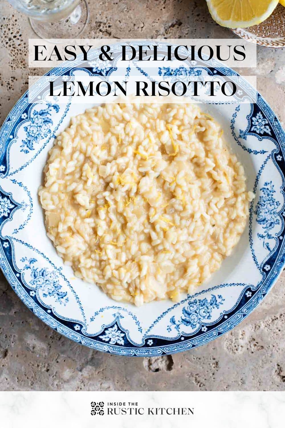 Lemon Risoto Rice Risotto al Limone (Lemon Risotto) - Inside The Rustic Kitchen