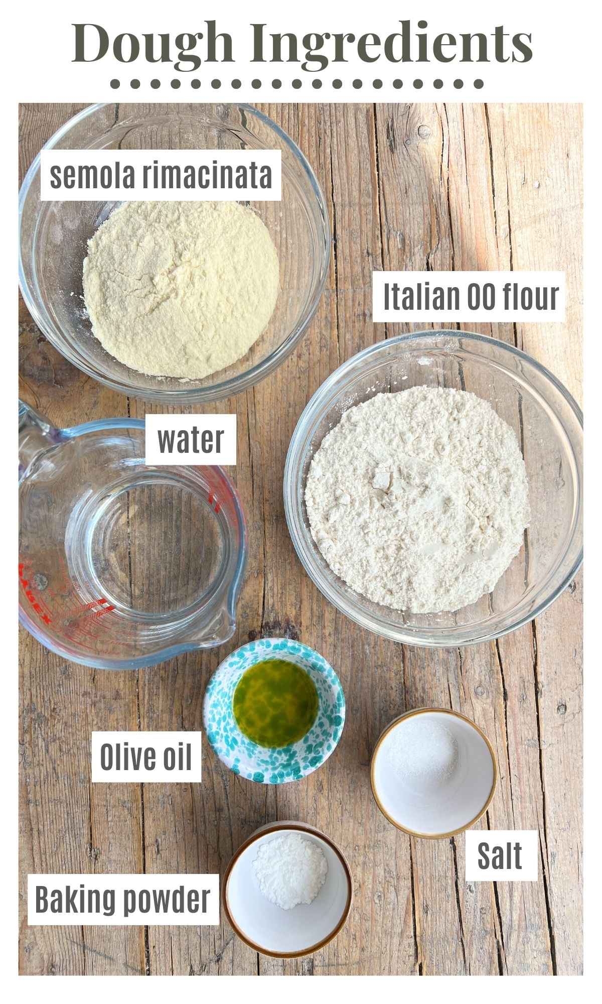 All the ingredients to make lingue di pizza dough in bowls; flour, semola, baking powder, salt, olive oil and water.