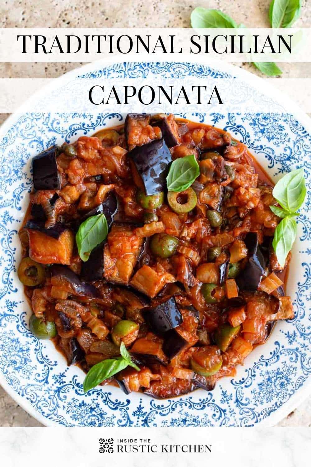 Sicilian Eggplant Caponata - Inside The Rustic Kitchen