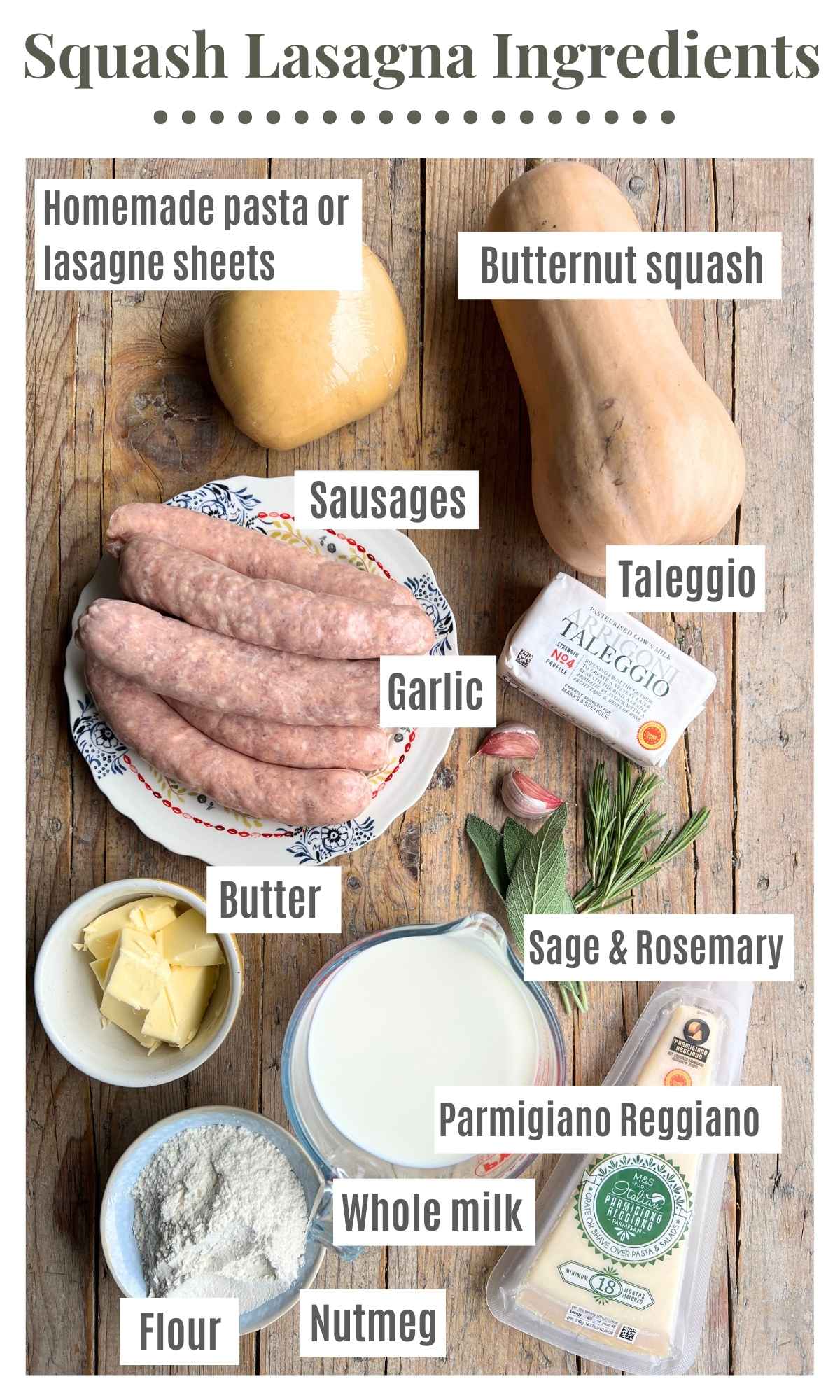 All the ingredients needed to make butternut squash lasagna on a rustic wooden background.
