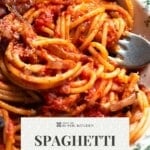 A pinterest graphic showing a close up of tomato spaghetti on a fork. The text overlay reads; Spaghetti with pancetta and tomato.