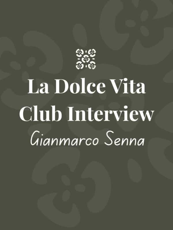 A graphic with a dark green background and text overlay that reads' la Dolce Vita Club Interview - Gianmarco Senna